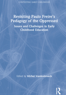 【预订】Revisiting Paulo Freire’s Pedagogy of the Oppressed 9780367363703