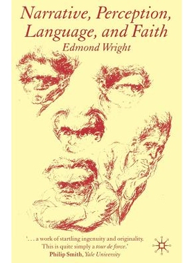 预订 Narrative, Perception, Language and Faith: 9780230573727