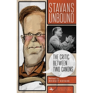 Canons Stavans Between 预订 未绑定 批评家 The 之间 Unbound 9781644690062 Critic 斯塔万斯：两部经典 Two