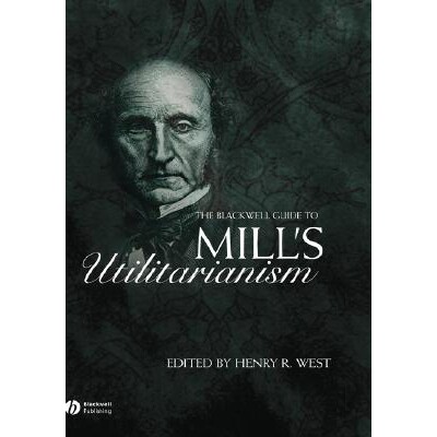 预订 The Blackwell Guide to Mill’S Utilitarianism 米尔的功利主义Blackwell指南: 9781405119481