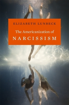 【预订】The Americanization of Narcissism 9780674724860