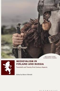 [预订]Medievalism in Finland and Russia 9781350232884