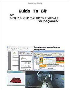 【预售】Guide To C# for beginners: By Mohammed Zahid Wadiwale