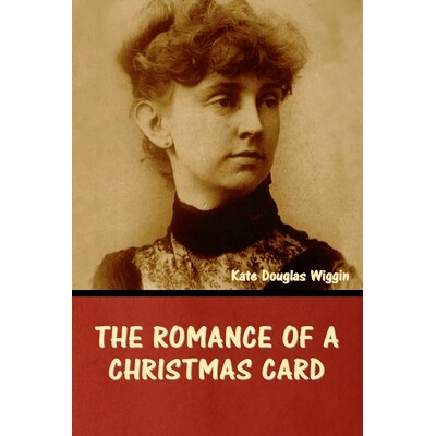 预订 The Romance of a Christmas Card: 9798888306574