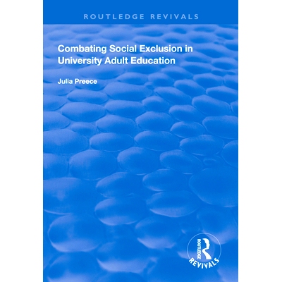 预订 Combating Social Exclusion in University Adult Education: 9781138615878