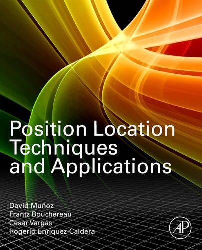 【预订】Position Location Techniques and Applications
