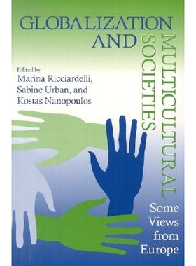 预订 Globalization and Multicultural Societies: Some Views from Europe: 9780268029579