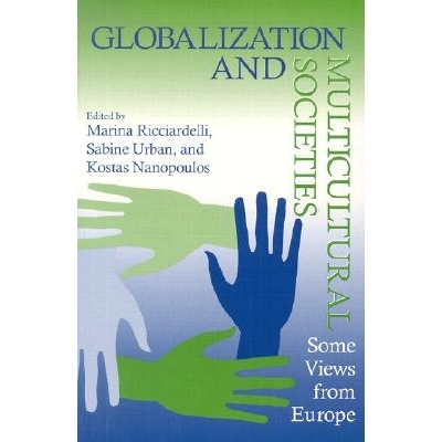预订 Globalization and Multicultural Societies: Some Views from Europe: 9780268029579