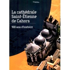 预订 La cathédrale Saint-Étienne de Cahors: 900 ans d’histoire 卡奥尔圣斯蒂芬大教堂：900 年历史: 9782493522092