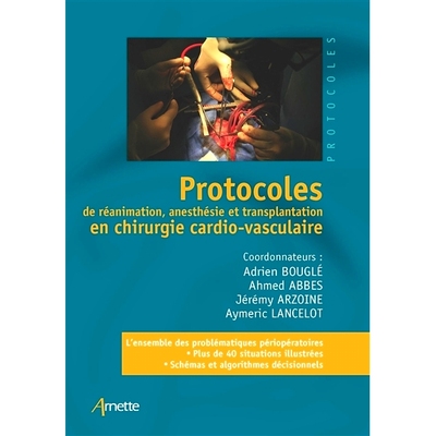 预订 Protocoles de réanimation, anesthésie et transplantation en chirurgie cardio-vasculaire 心血管手术中的复苏方案、