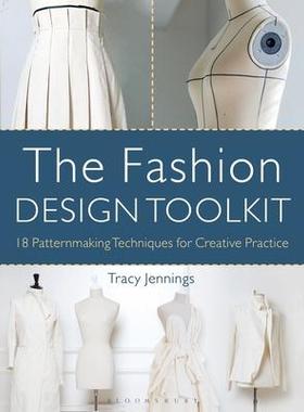 [预订]The Fashion Design Toolkit: 18 Patternmaking Techniques for Creative Practice 9781350101562