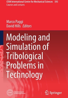 【预订】Modeling and Simulation of Tribological Problems in Technology