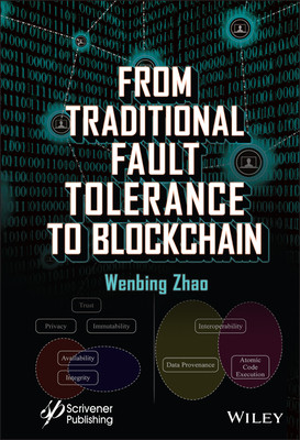 【预订】From Traditional Fault Tolerance To Blockchain 9781119681953
