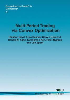 [预订]Multi-Period Trading via Convex Optimization 9781680833287