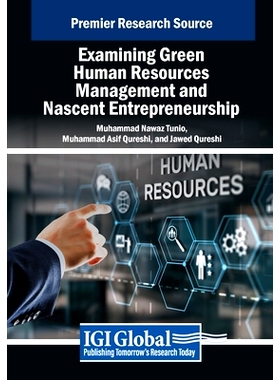 预订 Examining Green Human Resources Management and Nascent Entrepreneurship: 9798369370476