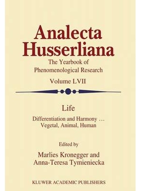 预订 Life: Differentiation and Harmony ... Vegetal, Animal, Human 分化与和谐...植物，动物，人类: 9789401062060