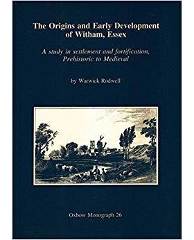 预订 The Origins and Early Development of Witham, Essex: 9780946897506