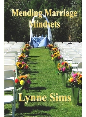 预订 Mending Marriage Mindsets: A wise woman’s guide to healthy love relationships: 9781798192412