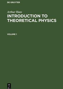 [预订]HAAS: INTROD. TO THEORETICAL PHYSICS V. 1 ITPHY 9783112336076