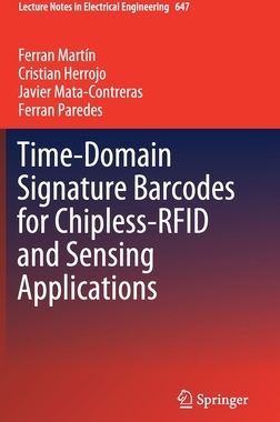【预订】Time-Domain Signature Barcodes for Chipless-RFID and Sensing Applications