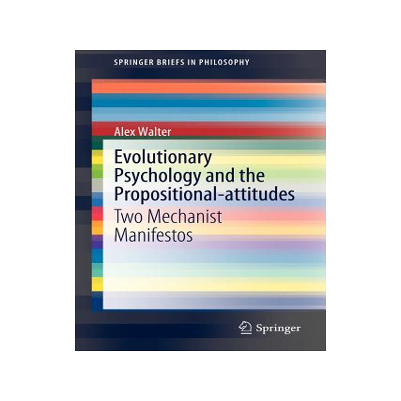 预订 Evolutionary Psychology and the Propositional-attitudes