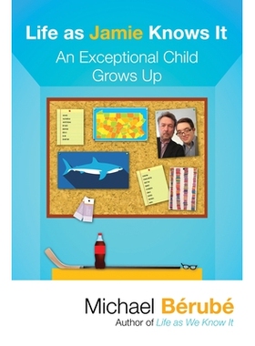 预订 Life as Jamie Knows It: An Exceptional Child Grows Up: 9780807019313