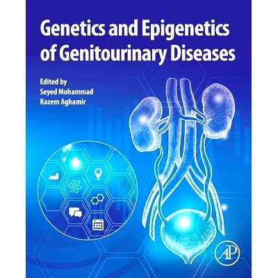 预订 Genetics and Epigenetics of Genitourinary Diseases 泌尿生殖系统疾病的遗传学和表观遗传学: 9780443273025