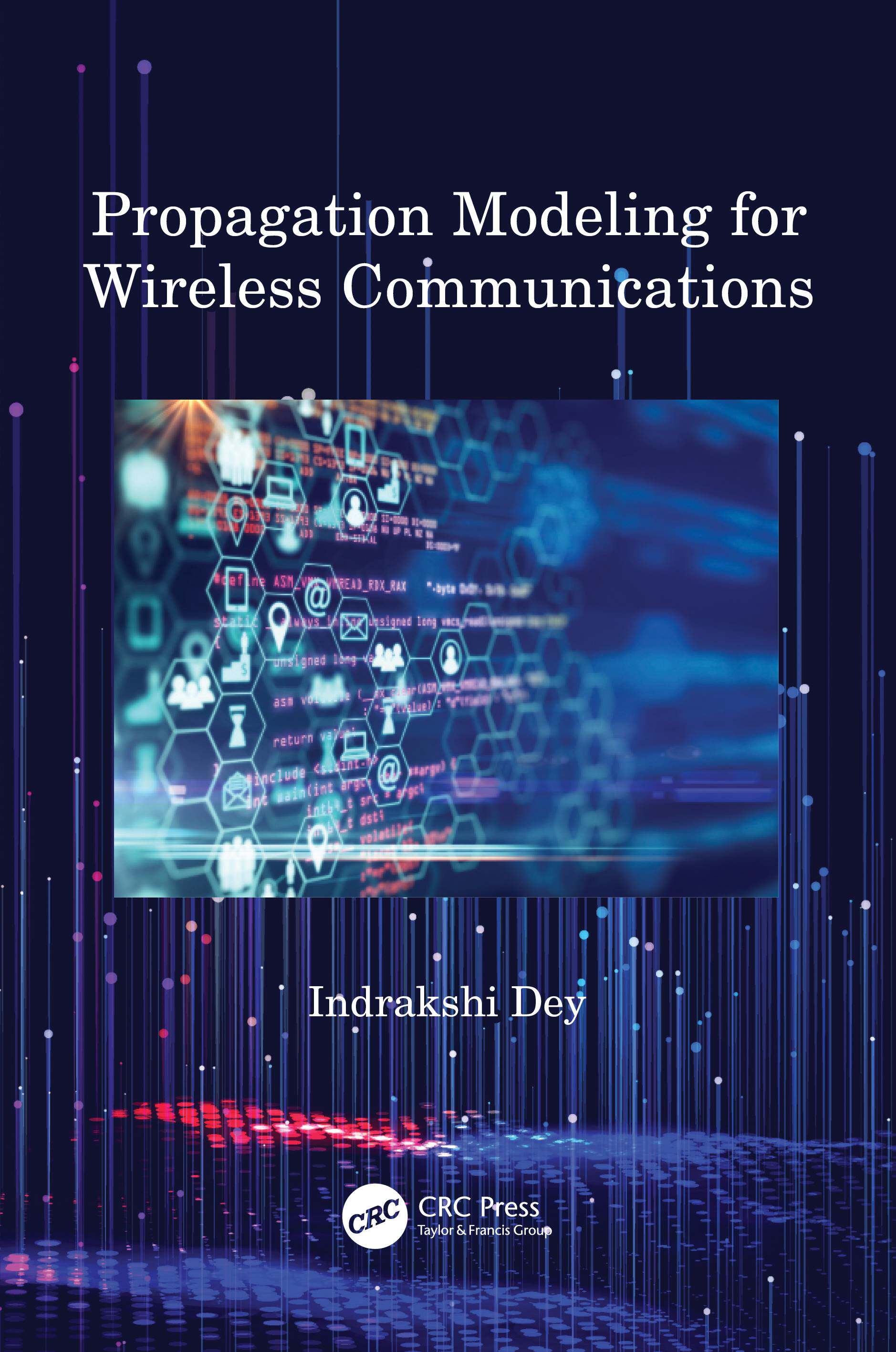 【预订】Propagation Modeling for Wireless Communications 9781032080796