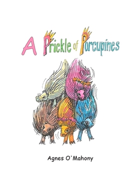 预订 A Prickle of Porcupines: 9781398481640
