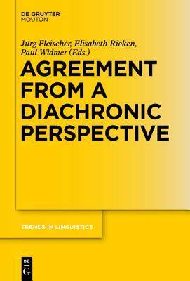 [预订]Agreement from a Diachronic Perspective 9783110373349