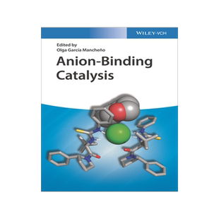 预订 Anion-Binding Catalysis