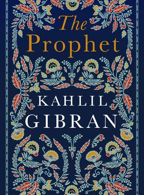 英文原版 纪伯伦·哈利勒：先知 The Prophet Alma经典 Kahlil Gibran (Alma Classics Evergreens