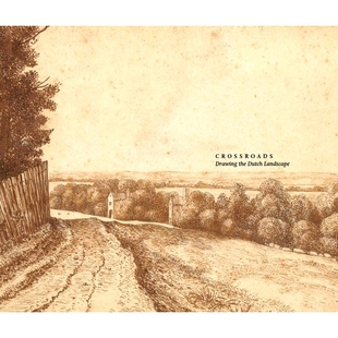 Landscape the Dutch 9780300263824 十字路口：绘制荷兰景观 Crossroads 预订 Drawing