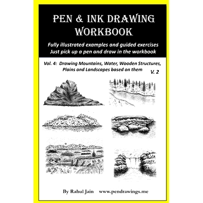 预订 Pen and Ink Drawing Workbook Vol 4: Learn to Draw Pleasing Pen & Ink Landscapes: 9781720873075