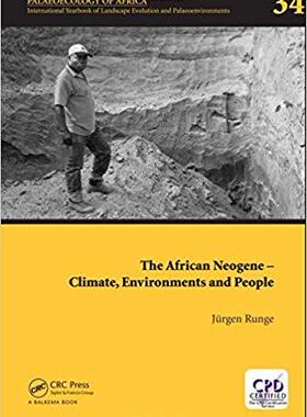 【预售】The African Neogene - Climate, Environments and People