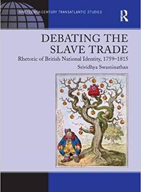 【预售】Debating the Slave Trade