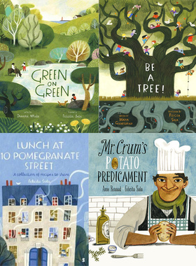Felicita Sala插画绘本精装4本 英文原版Green on Green/Be a Tree/ Lunch at 10 Pomegranate Street/ Mr. Crum's Potato