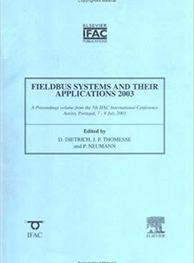 【预售】Fieldbus Systems and Their Applications 2003