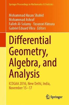 【预订】Differential Geometry, Algebra, and Analysis