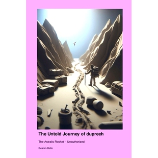 预订 The Untold Journey of dupreeh: The Astralis Rocket - Unauthorized: 9781779698698