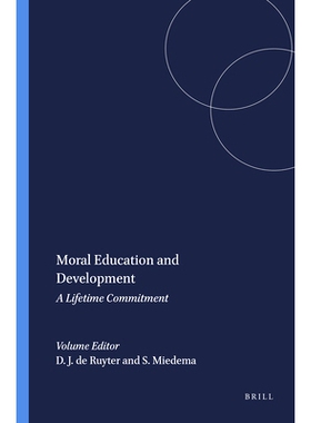 预订 Moral Education and Development: A Lifetime Commitment 道德教育与发展：终身承诺: 9789460917141