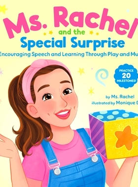 预订 Ms. Rachel and the Special Surprise: Encouraging Speech and Learning Through Play and Music: 9780593811269