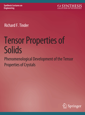 预订 Tensor Properties of Solids, Part One: Equilibrium Tensor Properties of Solids