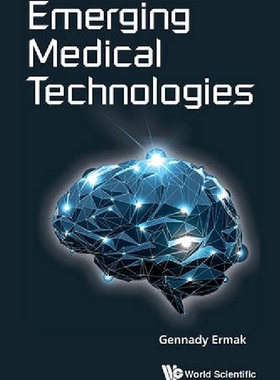 【预订】Emerging Medical Technologies