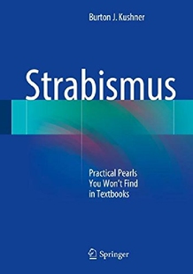 【预订】Strabismus: Practical Pearls You Won...