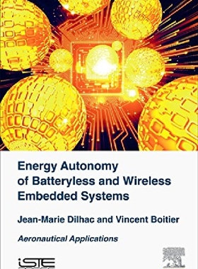 【预订】Energy Autonomy of Batteryless and W...