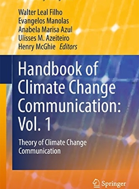 【预订】Handbook of Climate Change Communica...