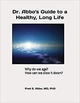 【预售】Dr. Abbo’s Guide to a Healthy, Long ...