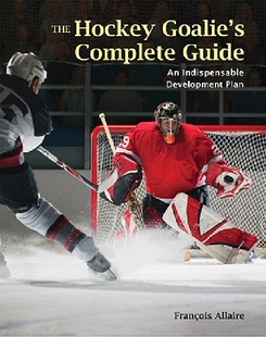 【预订】The Hockey Goalie's Complete Guide: ...