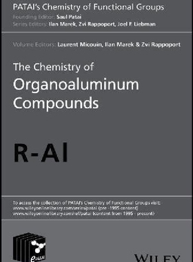 【预订】The Chemistry of Organoaluminum Comp...